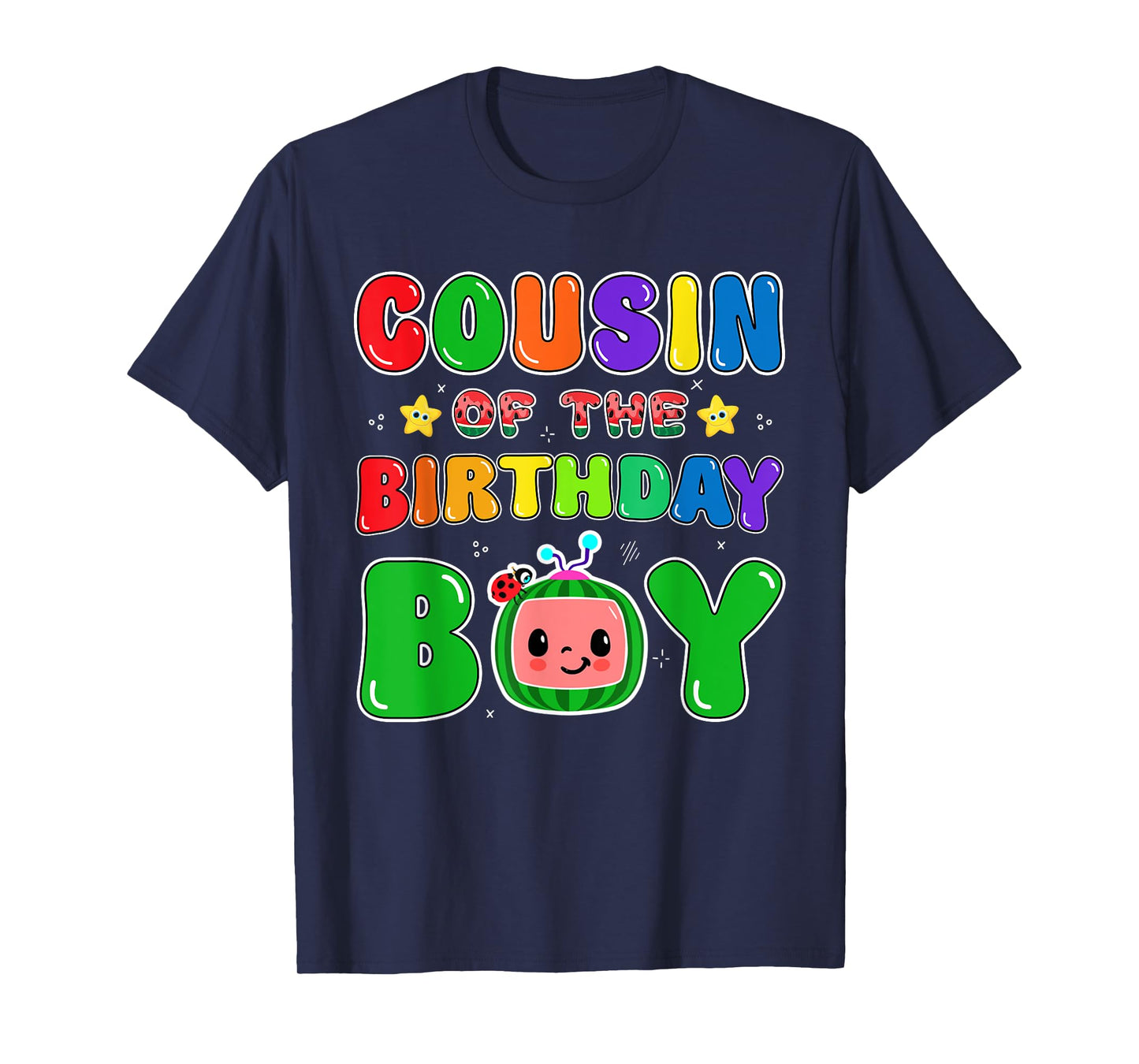 Cousin of The Birthday Boy Funny Melon Family Party Matching T-Shirt