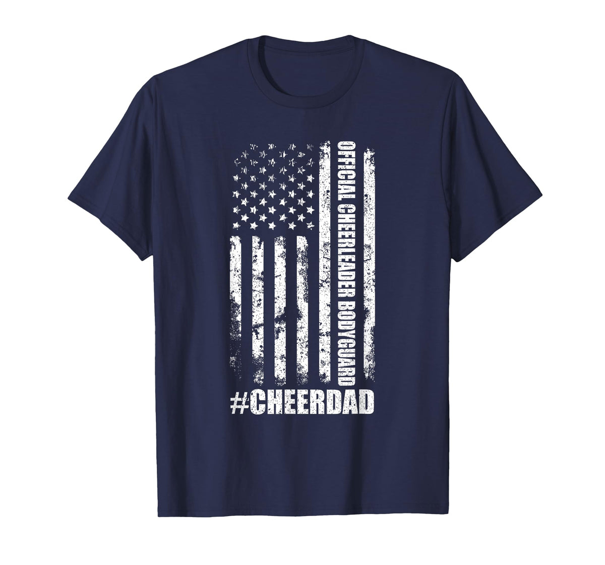 Cheer Dad Bodyguard Family Father Cheerleader Squad T-Shirt