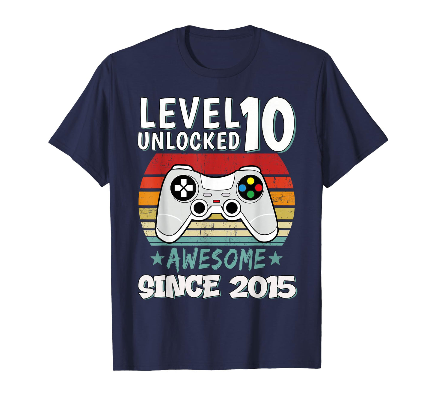 Level 10 Unlocked Awesome Since 2015 10th Birthday Gaming T-Shirt