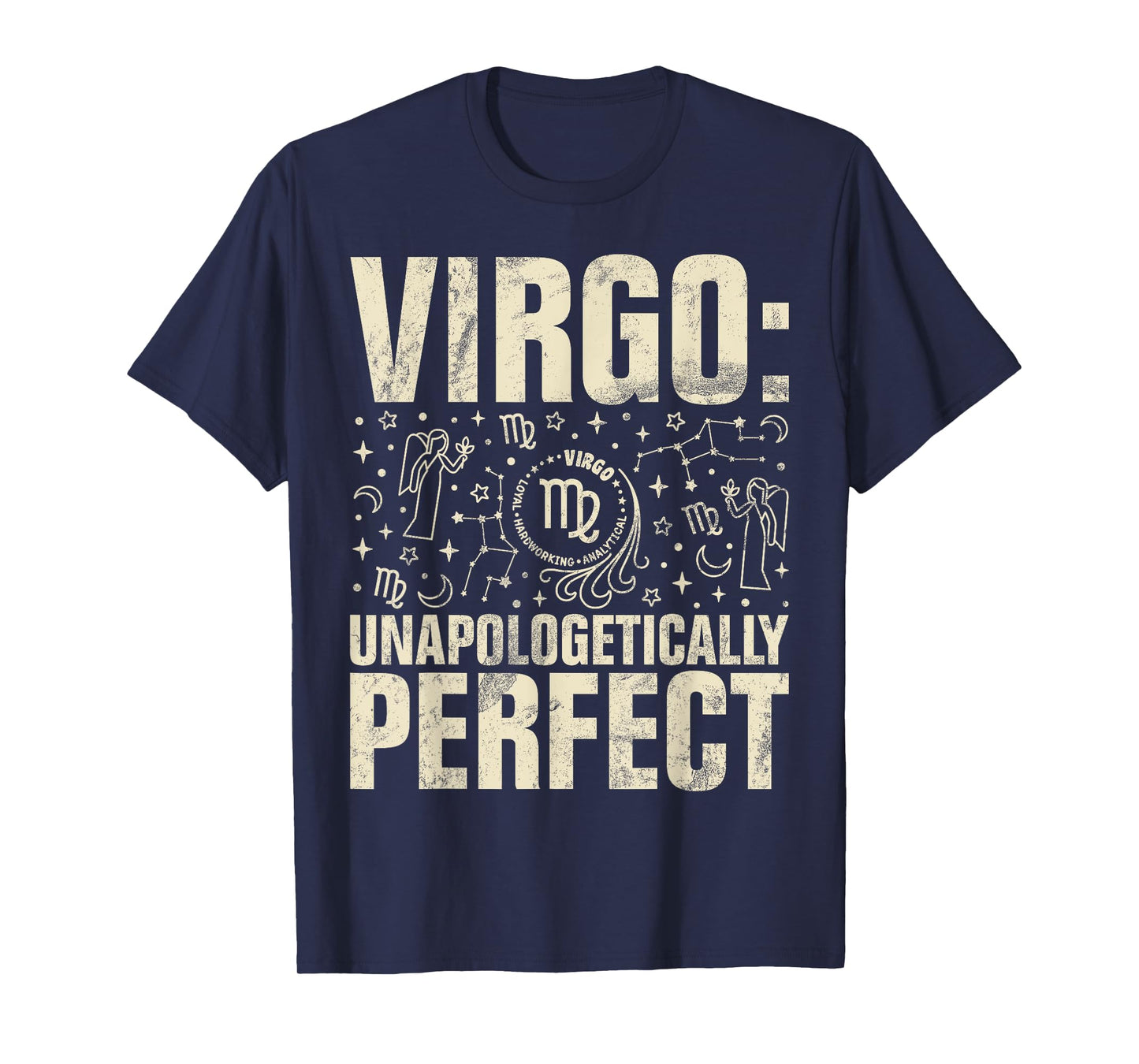 Virgo unapologetically perfect Virgo T-Shirt