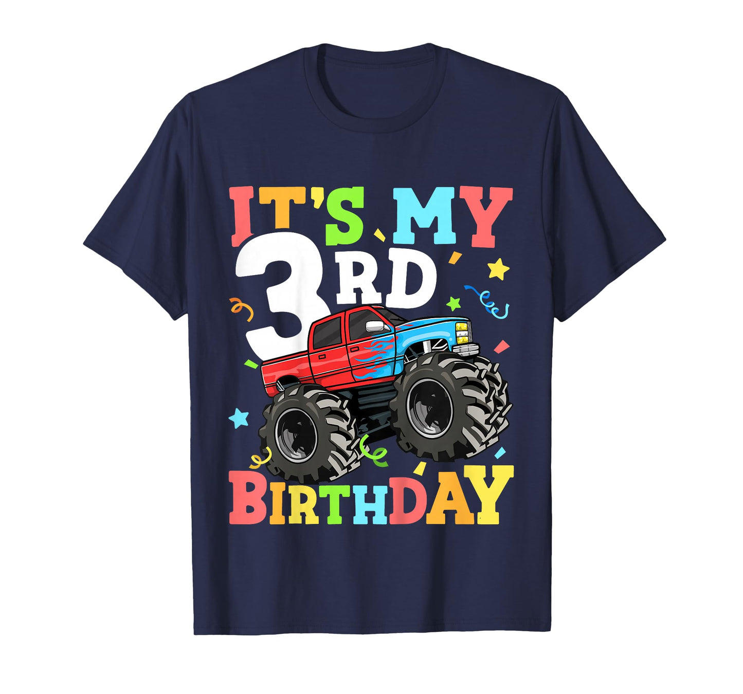 Kids Monster Truck It's My 3rd Birthday Boy 3 Three Toddler T-Shirt