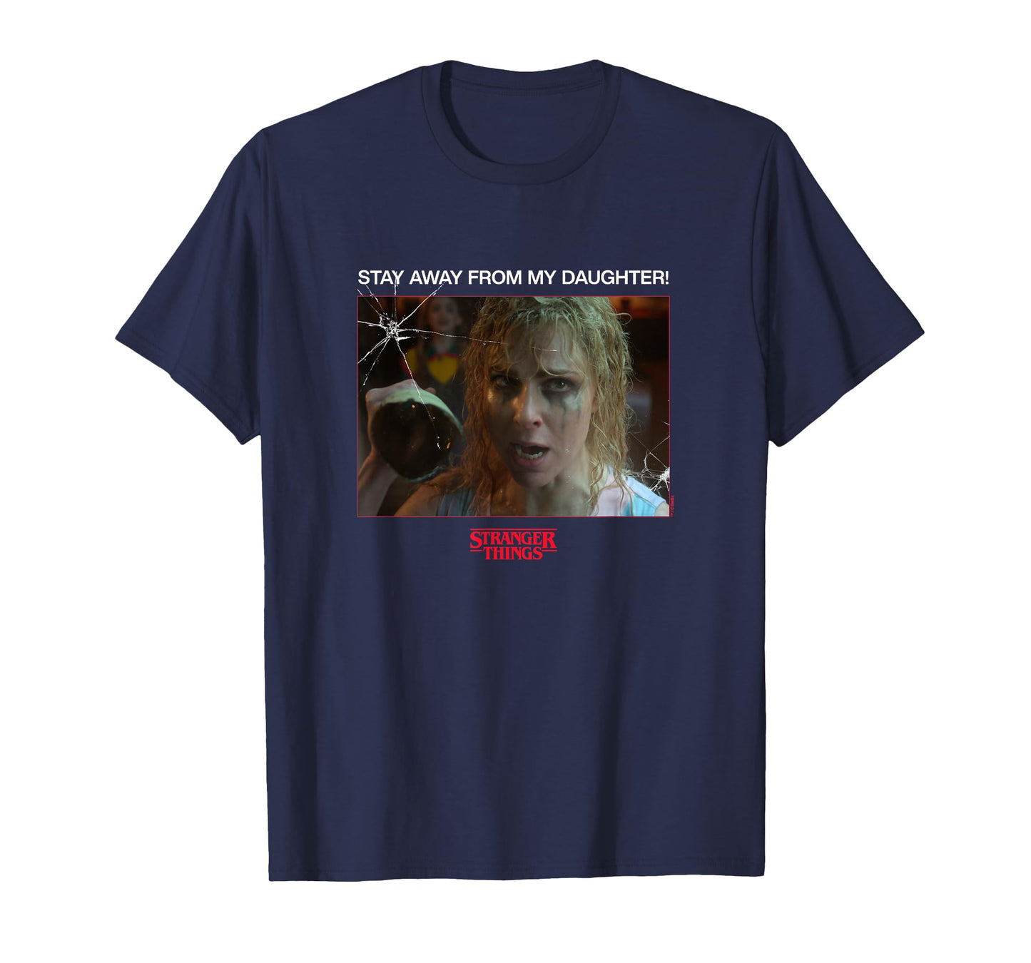 Season 5 Karen Wheeler Stay Away from My Daughter T-Shirt
