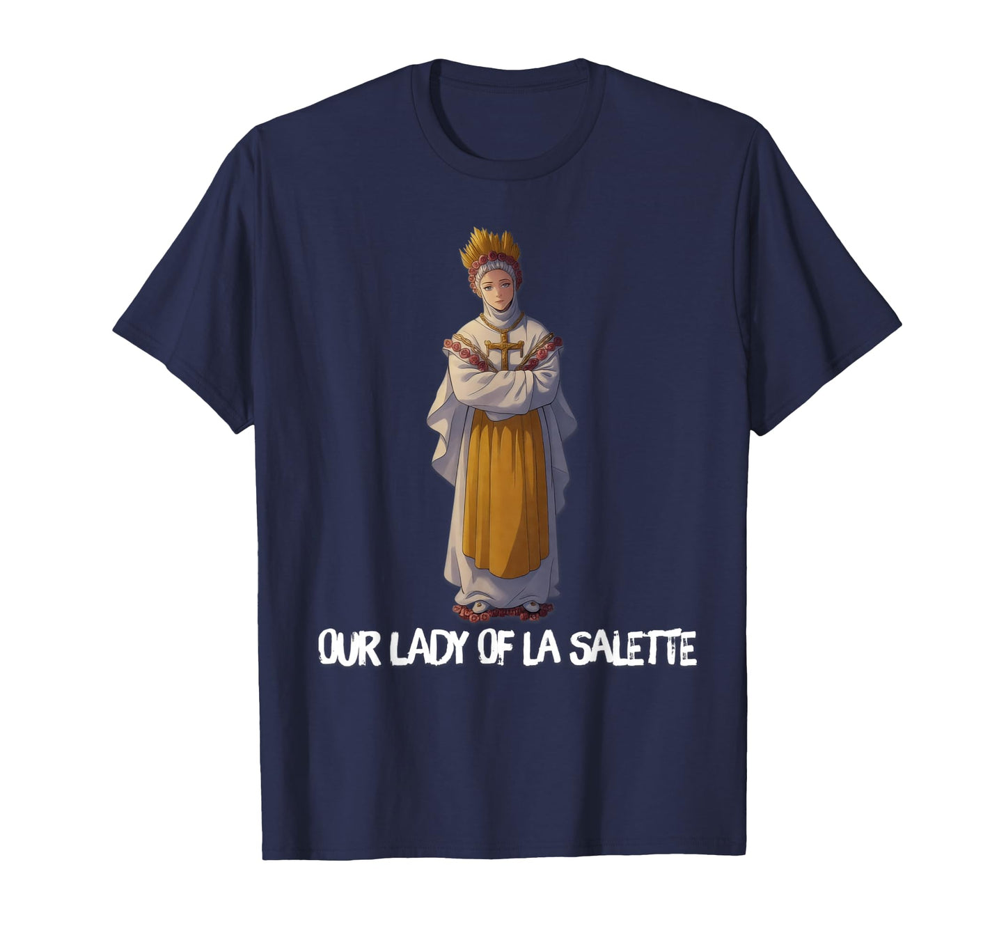 Our Lady of La Salette Marian Catholic T-Shirt