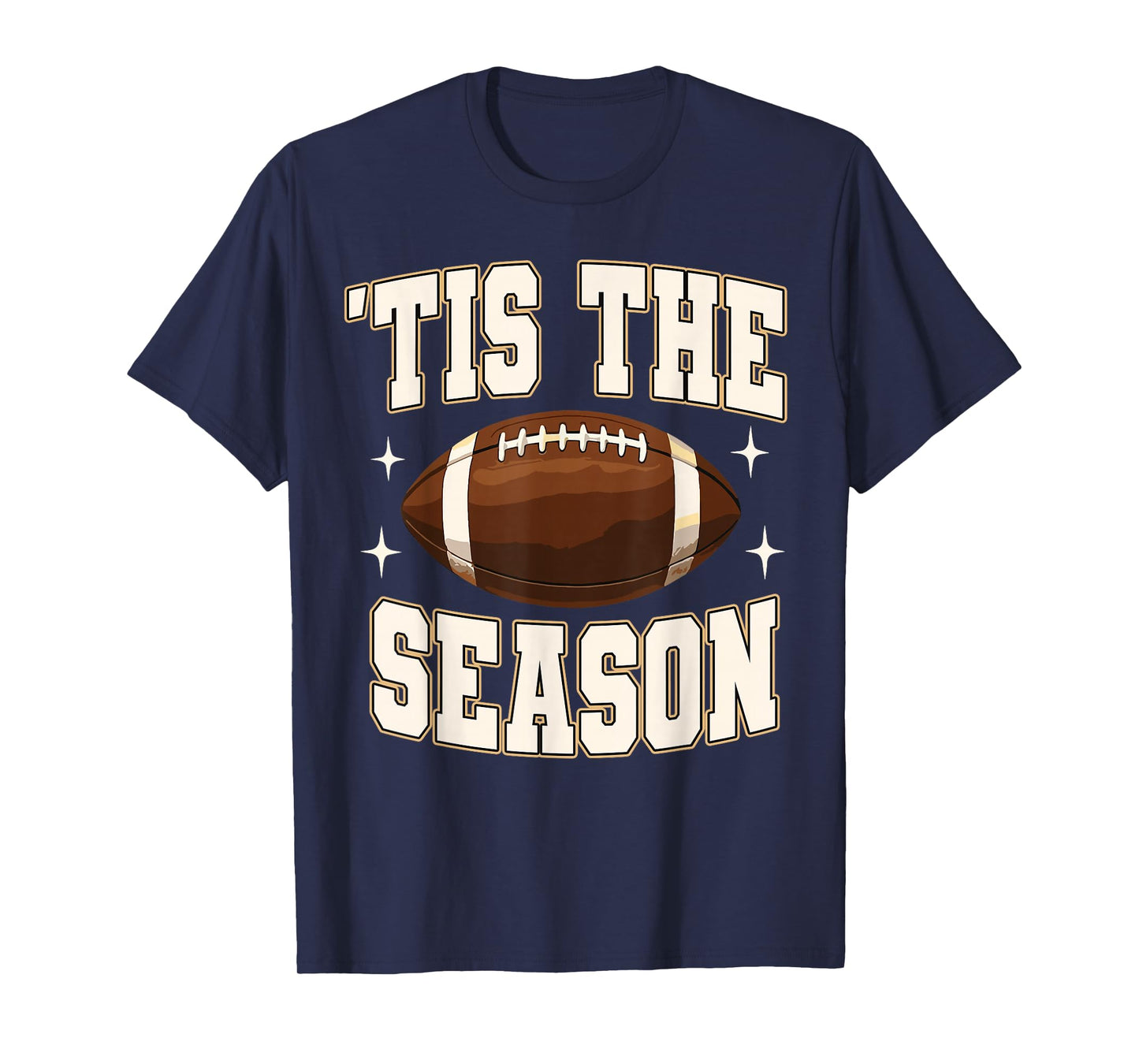 Tis The Season Game Day Football Mom Mama Touchdown Season T-Shirt