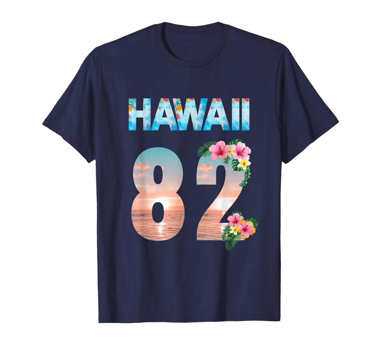 Hawaii 82 Years Old Aloha Beach Hibiscus Hawaiian T-Shirt