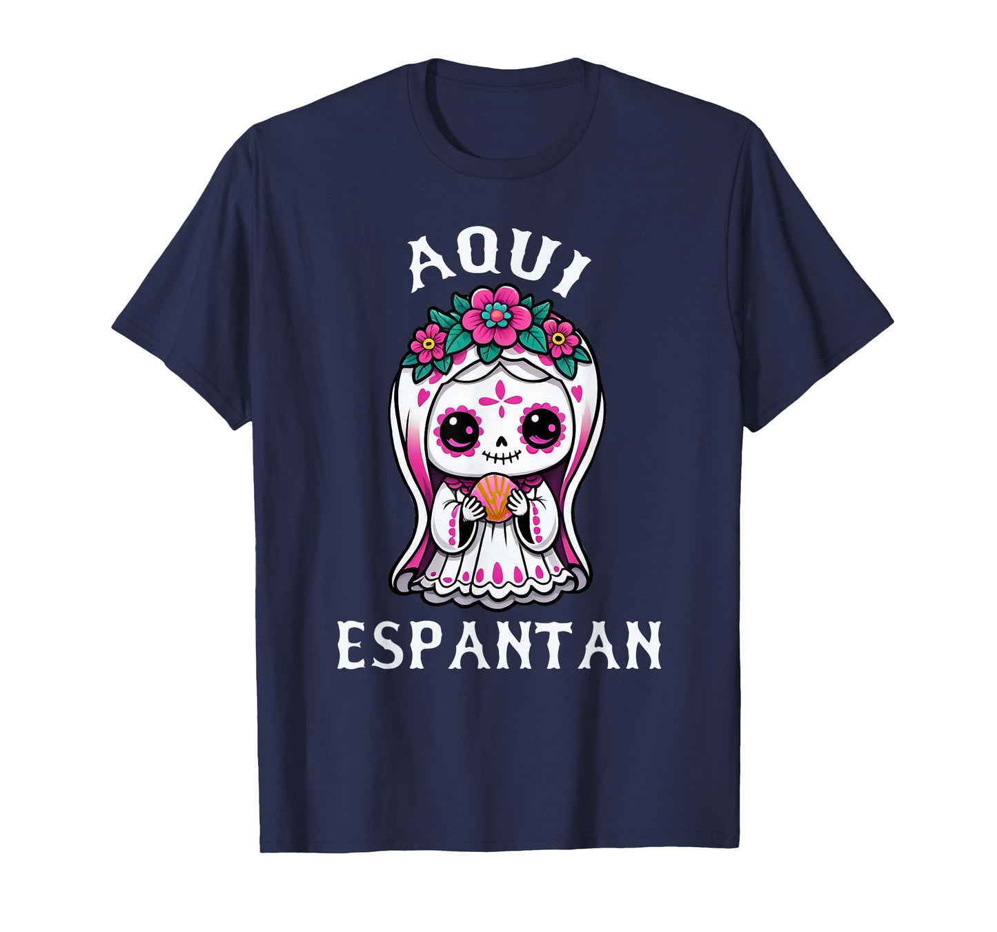 Aqui Espantan Ghost Pan Dulce Spanish Halloween Mexican T-Shirt