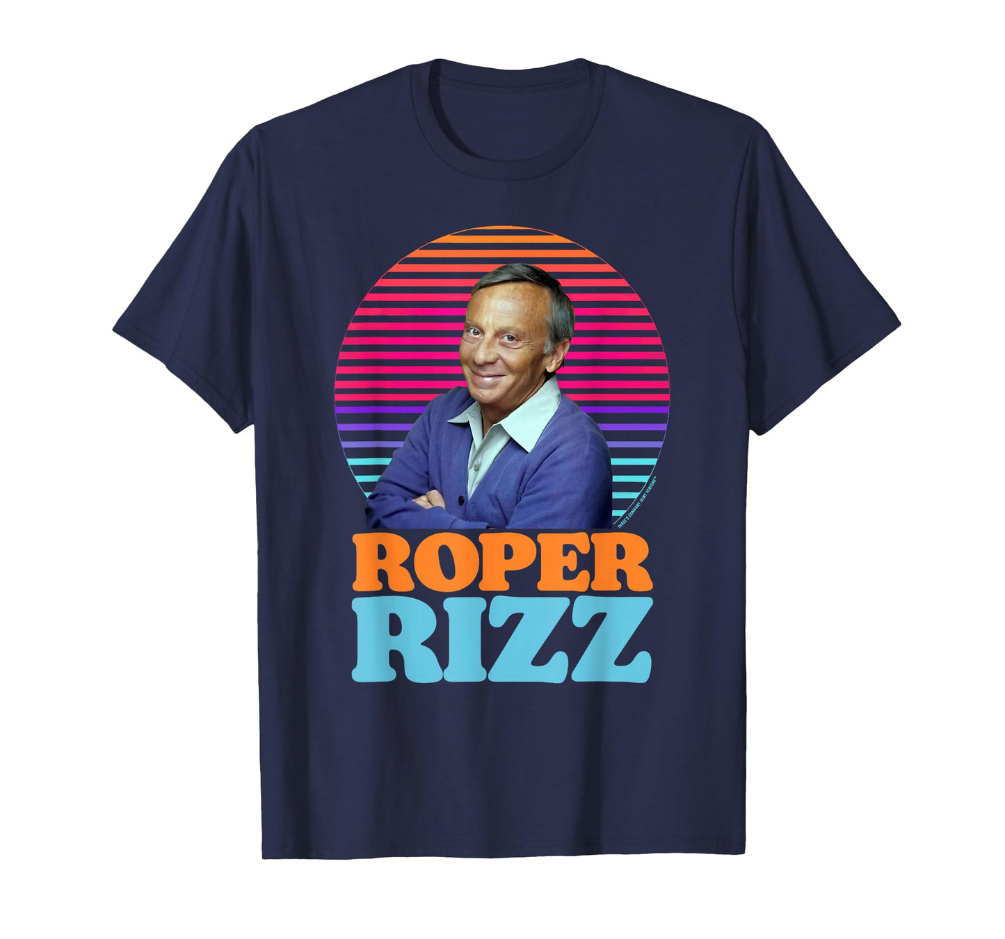 Roper Rizz Funny Three's Company Mr Roper Stanley T-Shirt