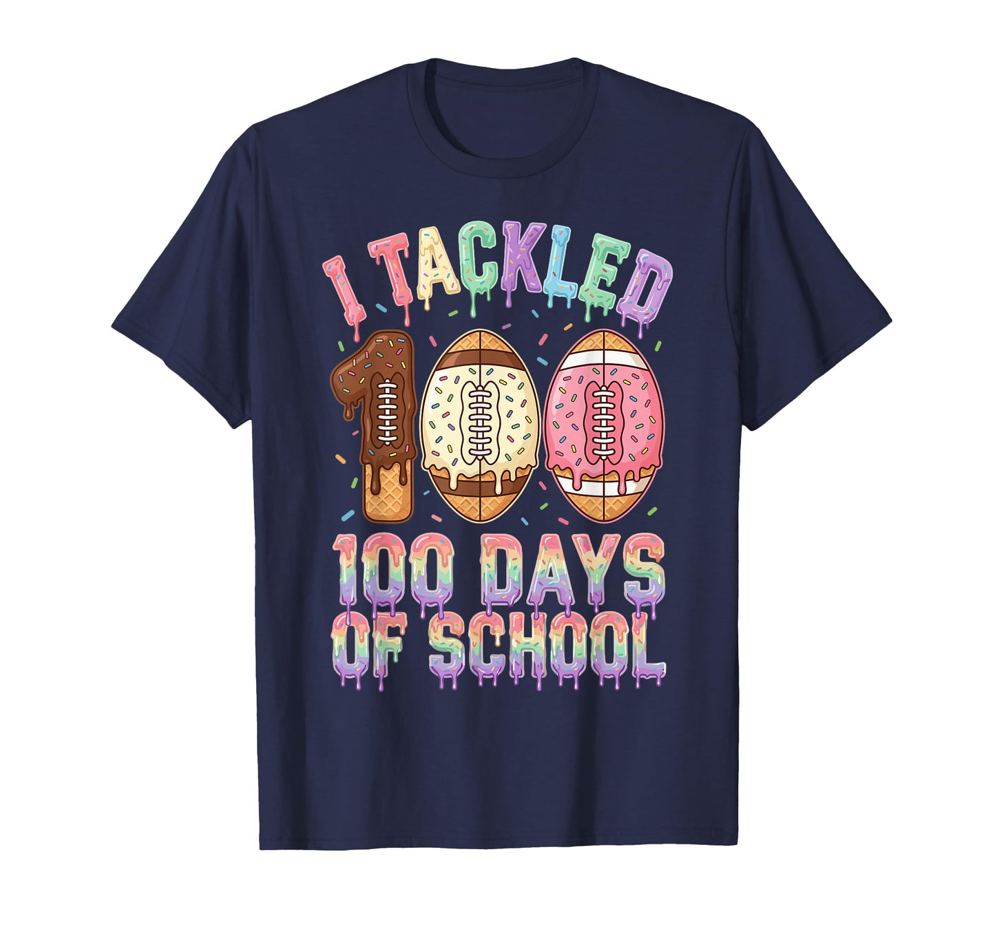 I Tackled 100 Days of School Football 100th Day for Boys T-Shirt