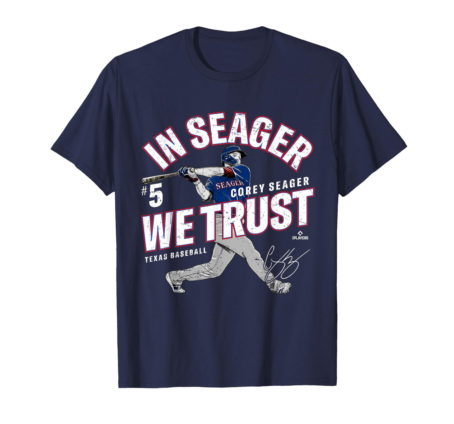 In Seager We Trust Corey Seager Texas Baseball MLBPA T-Shirt