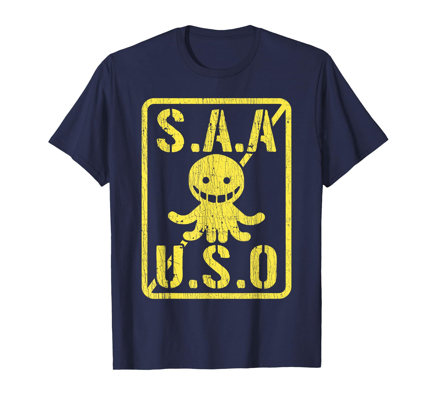 Sayings Assassination Classroom Saa Uso T-Shirt