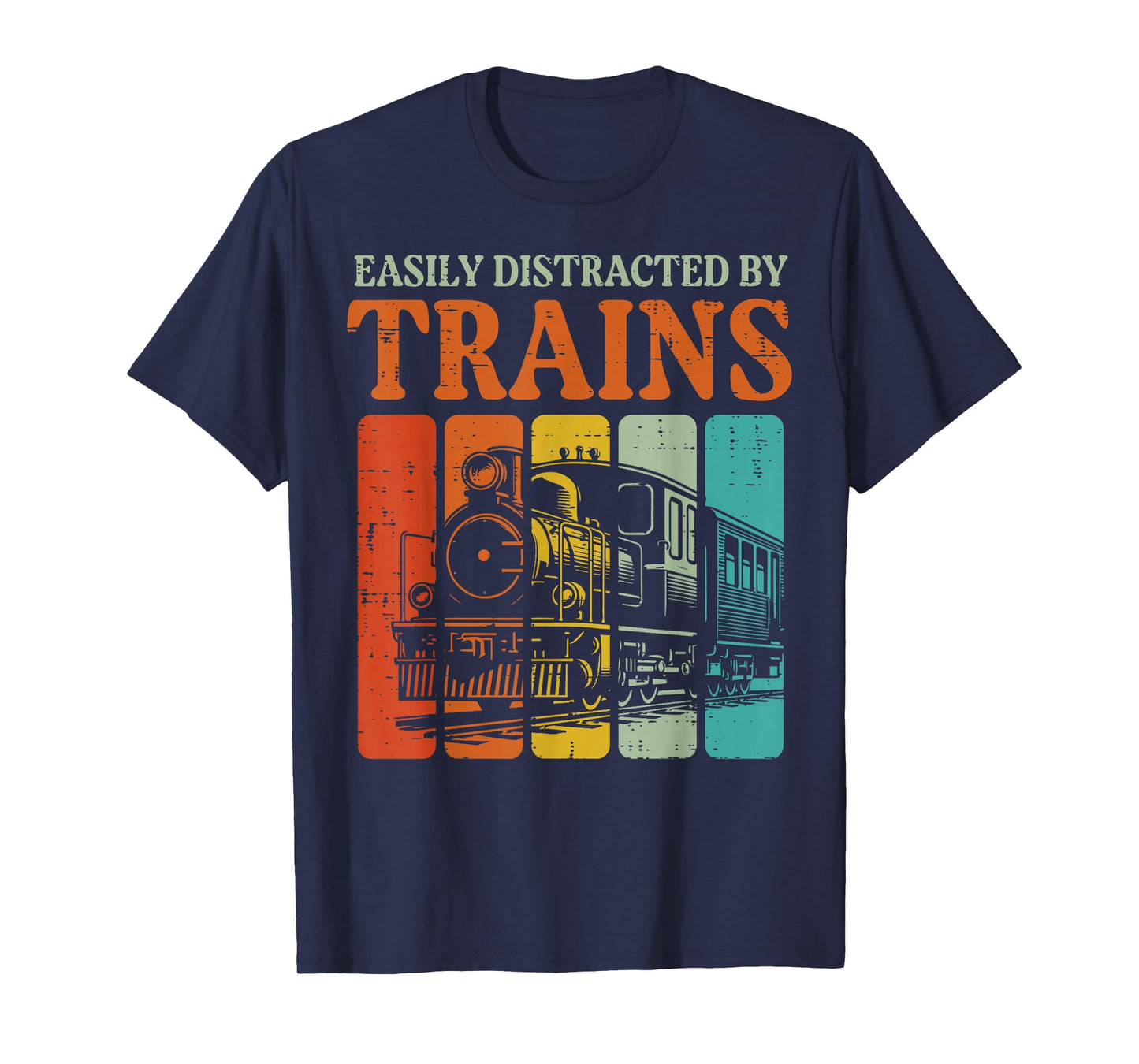 Easily Distracted By Trains Funny Locomotive Men Boys Kids T-Shirt