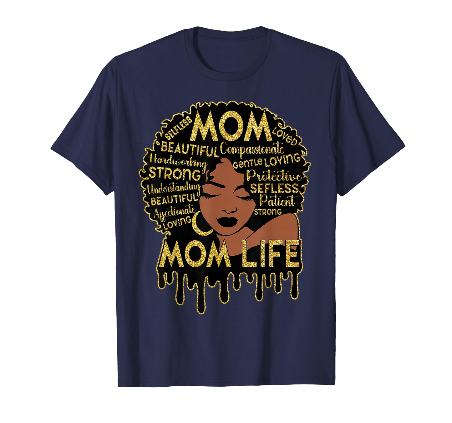 Black Women African American Black Mom Life Mother's Day T-Shirt