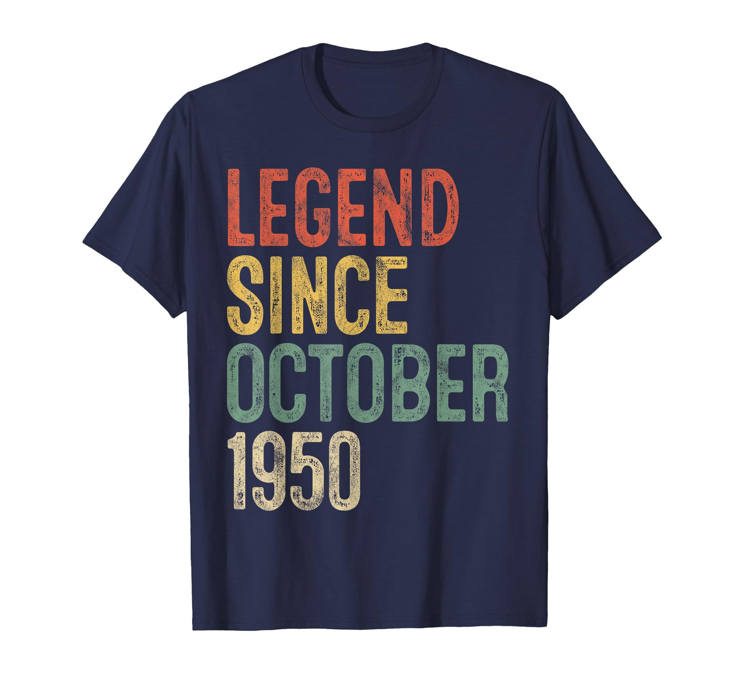 Legend October 1950 75th Birthday Men Women 75 Year Old T-Shirt