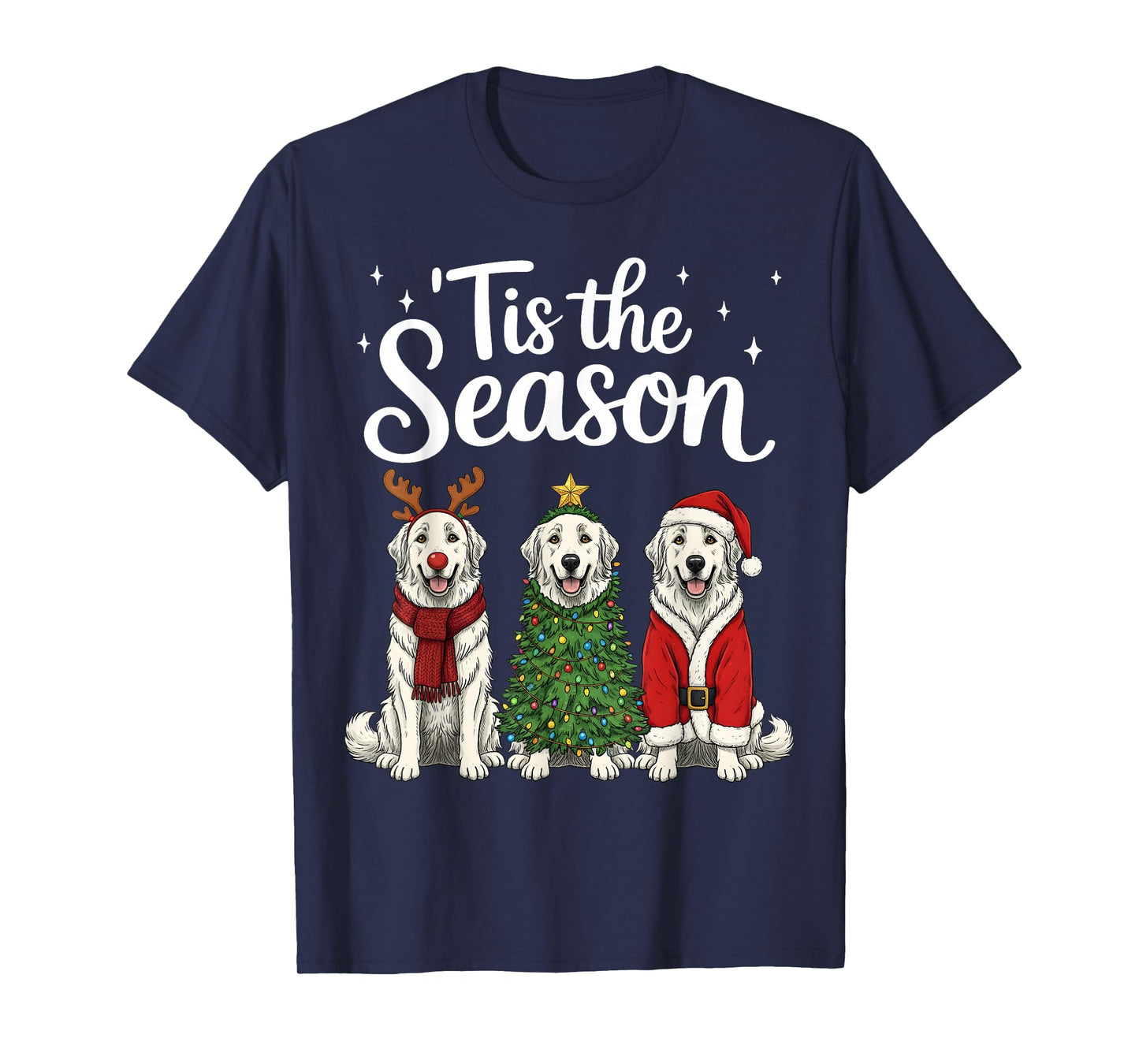 Tis The Season Great Pyrenees Christmas Santa Dog Lover T-Shirt