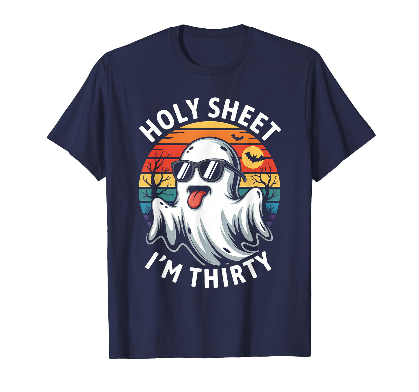 Birthday Halloween 30th Ghost Holy Sheet I'm Thirty T-Shirt