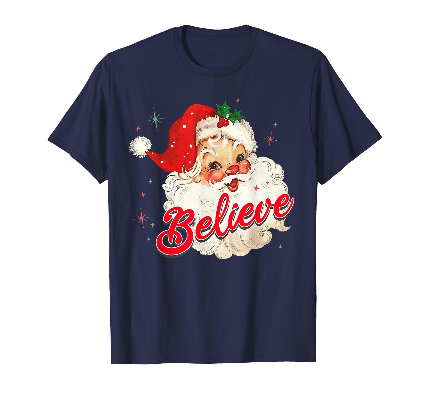 Vintage Santa Claus Believe Christmas Women Boys Girls T-Shirt