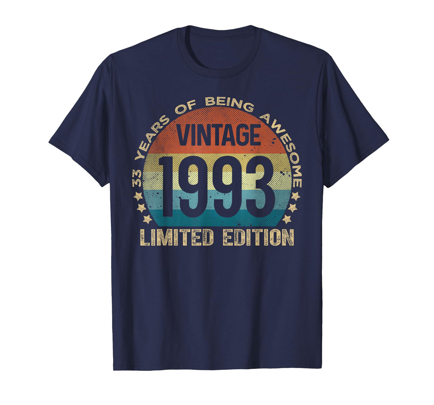 33 Year Old Gifts Vintage 1993 Limited Edition 33rd Birthday T-Shirt
