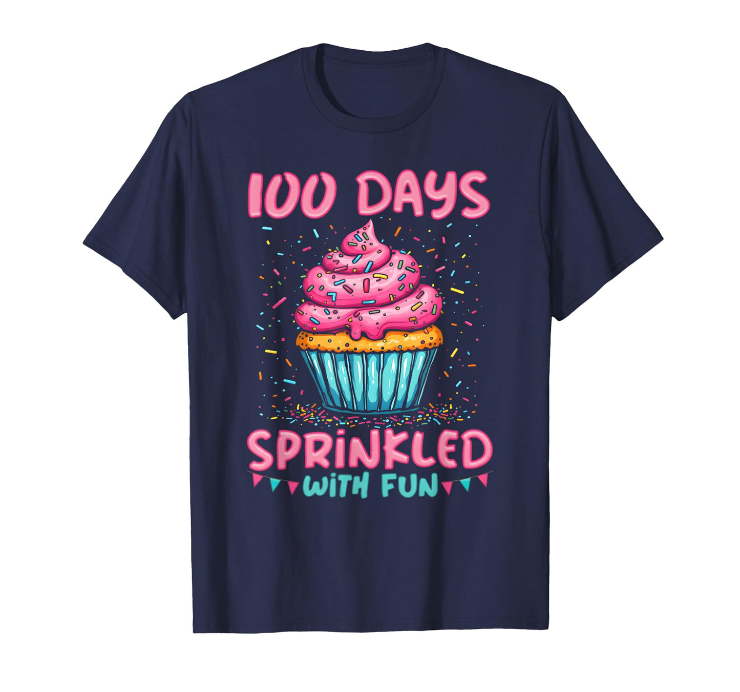 100 Days Sprinkled with Fun Cupcake 100th Day of School Girl T-Shirt