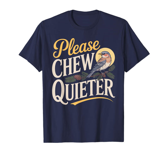 Chew Quieter Funny Vintage Bird Nature Illustration T-Shirt