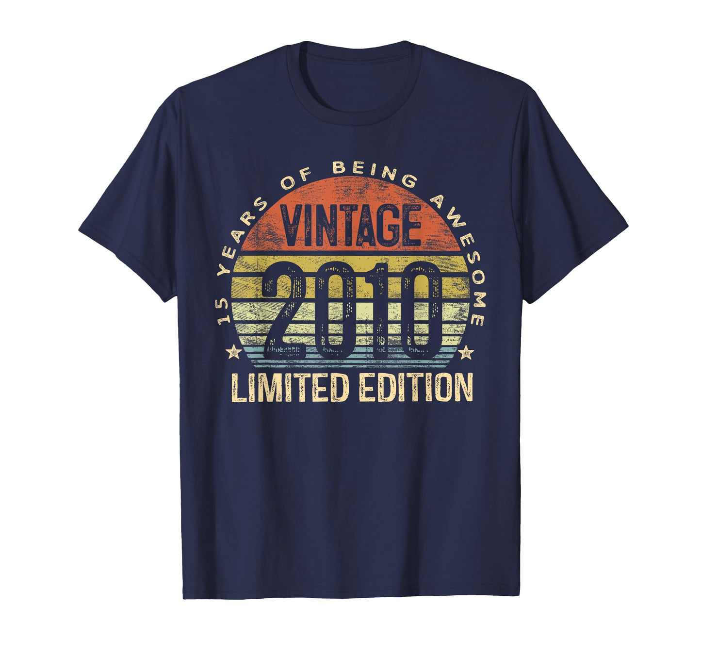 Vintage 2010 Limited Edition 15-Year-Old Gifts 15th Birthday T-Shirt