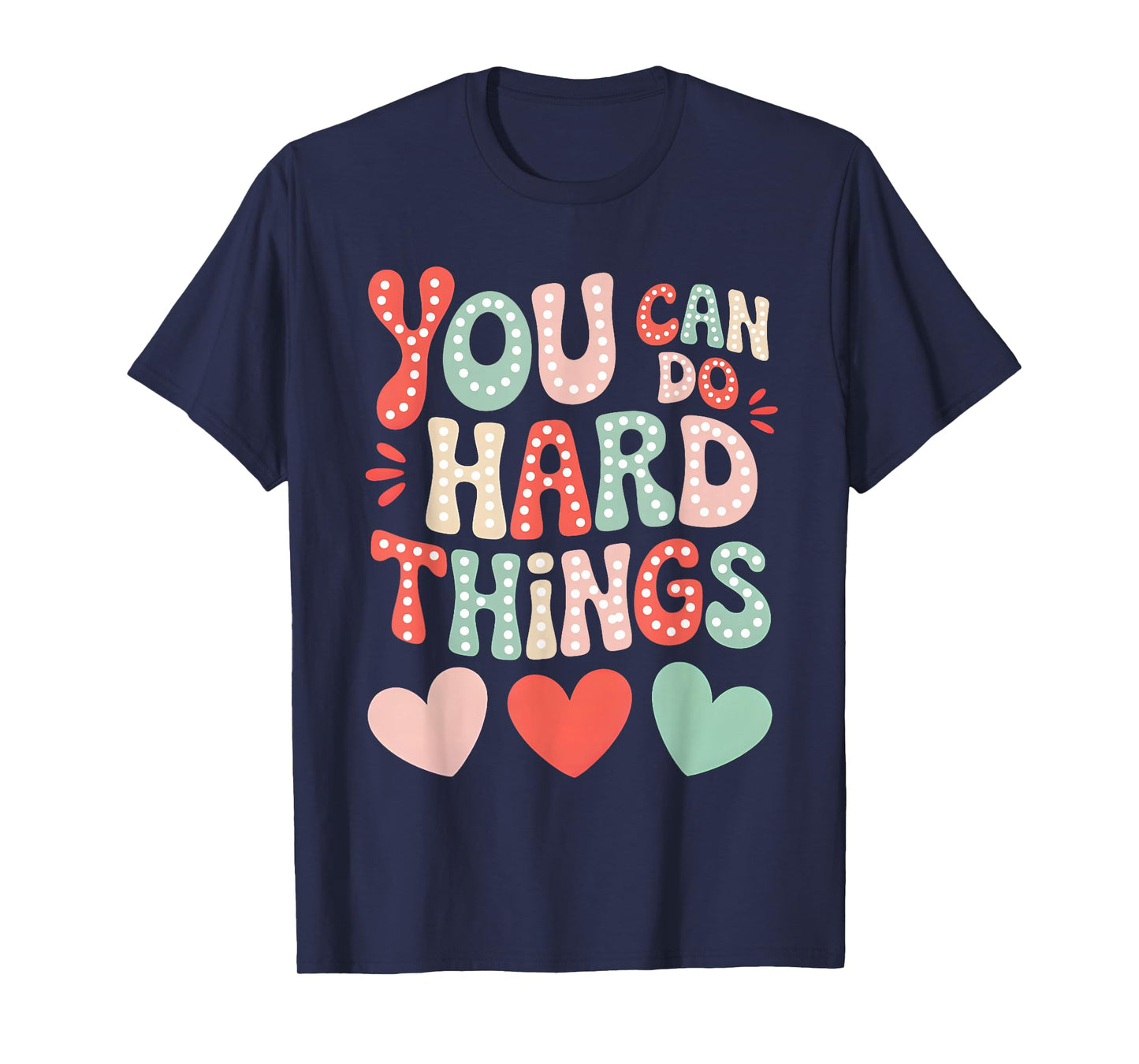 Groovy You Can Do Hard Things Test Day Teacher Women Kids T-Shirt