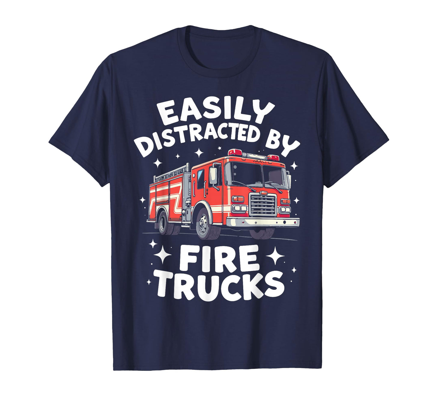 Firefighter Art For Funny Men Women Kids Fire Truck Fireman T-Shirt