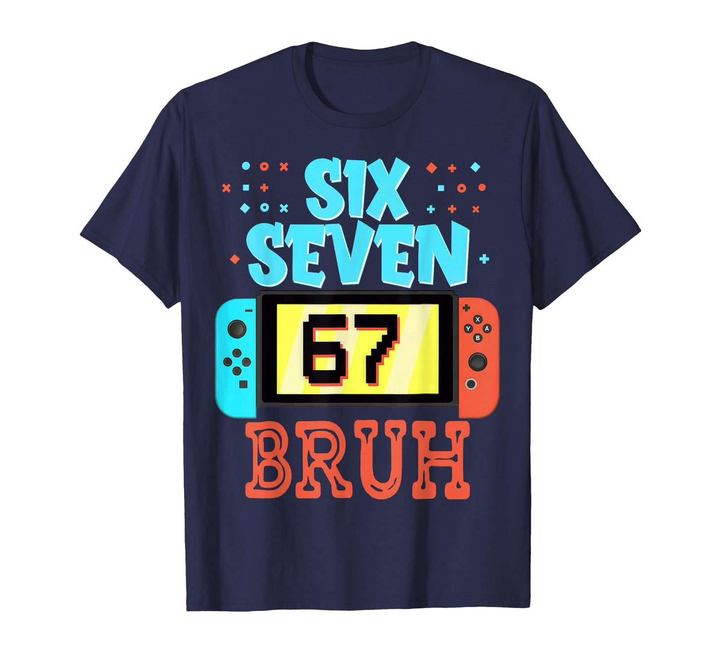 Six Seven 67 Bruh Funny Gamer Birthday Meme for Kids Boys T-Shirt