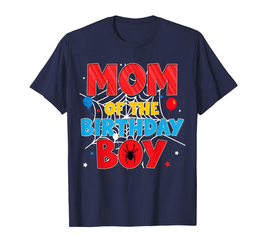Funny Spider Web Family Matching Mom of The Birthday Boy T-Shirt