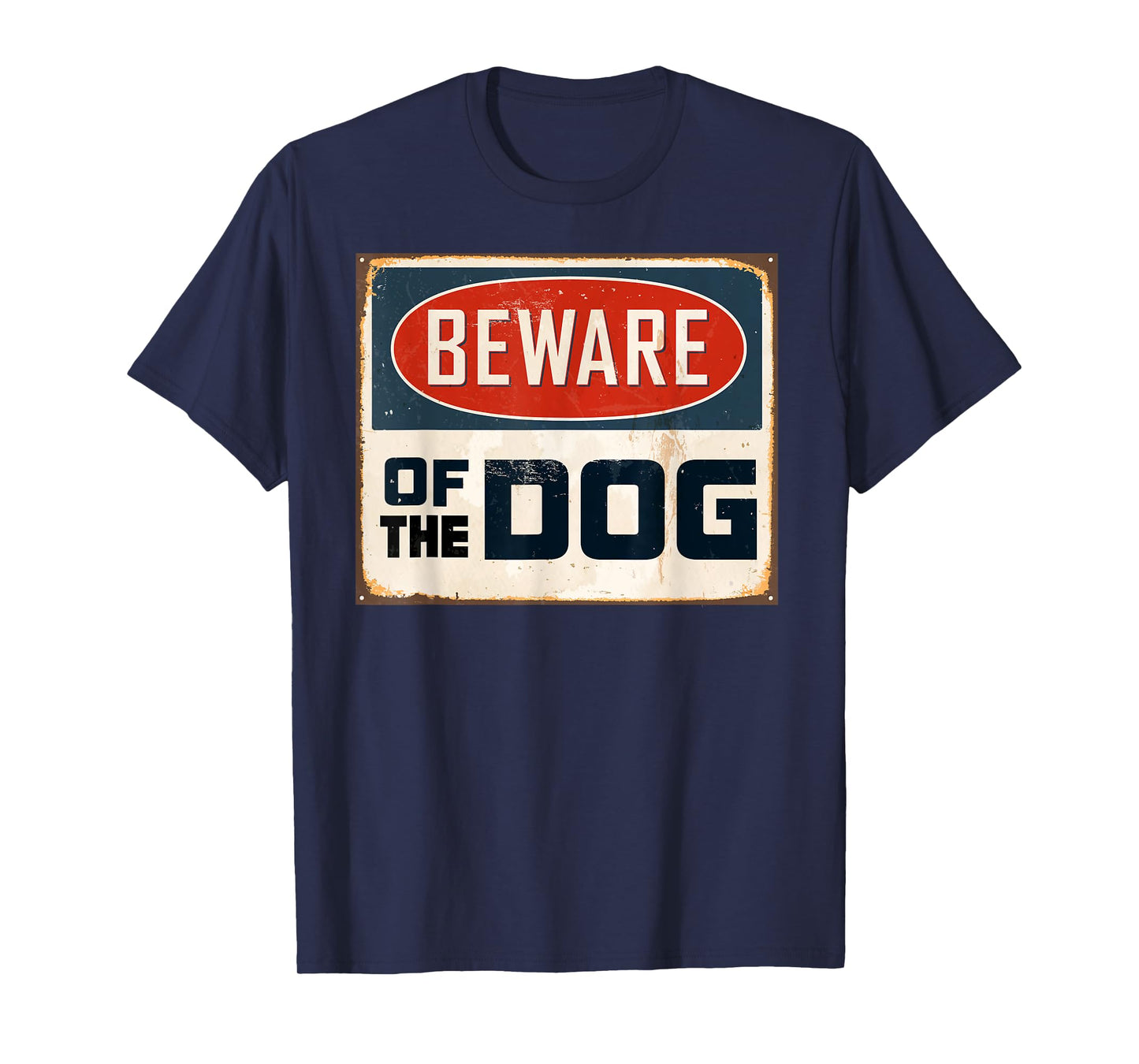 Aneisha Beware of the Dog Funny Dog Lover Gift T-Shirt