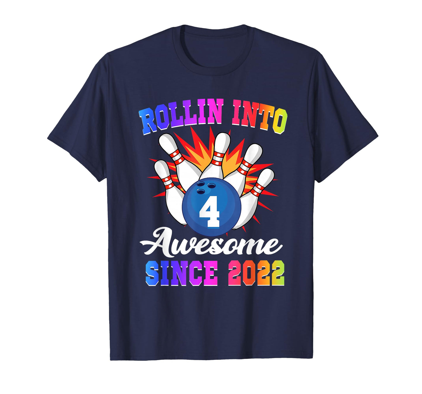 Rollin into 4 Awesome Since 2022 Bowling Girl 4th Birthday T-Shirt