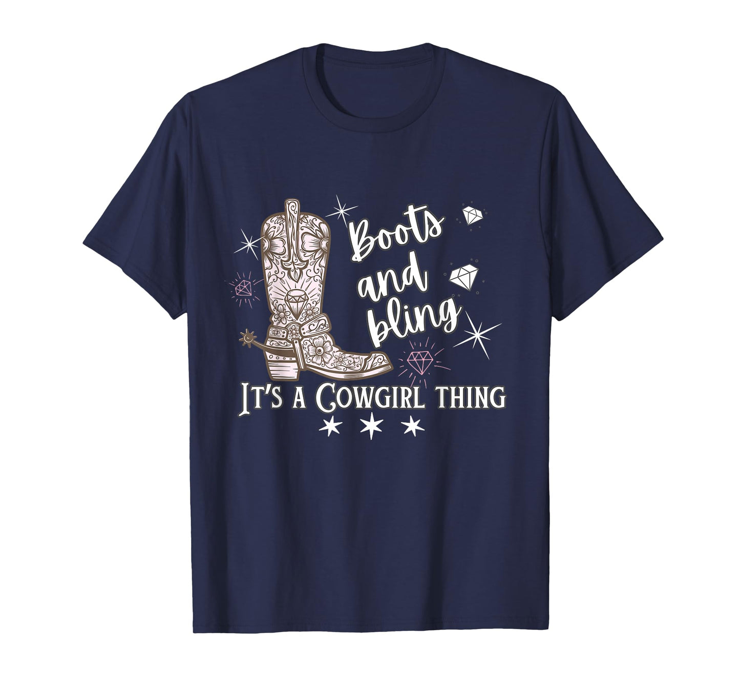 Cowgirl Boots & Bling Its A Cowgirl Thing Country Horse Show T-Shirt