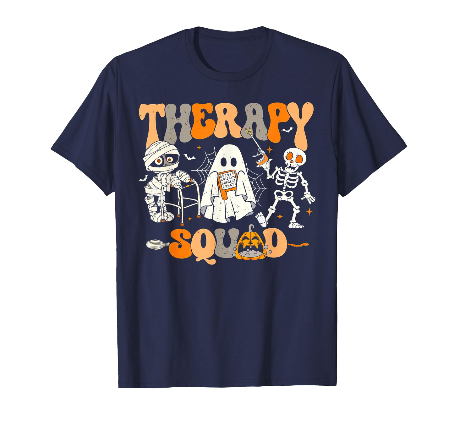 Therapy Squad Skeleton Ghost Mummy Halloween Spooky Season T-Shirt
