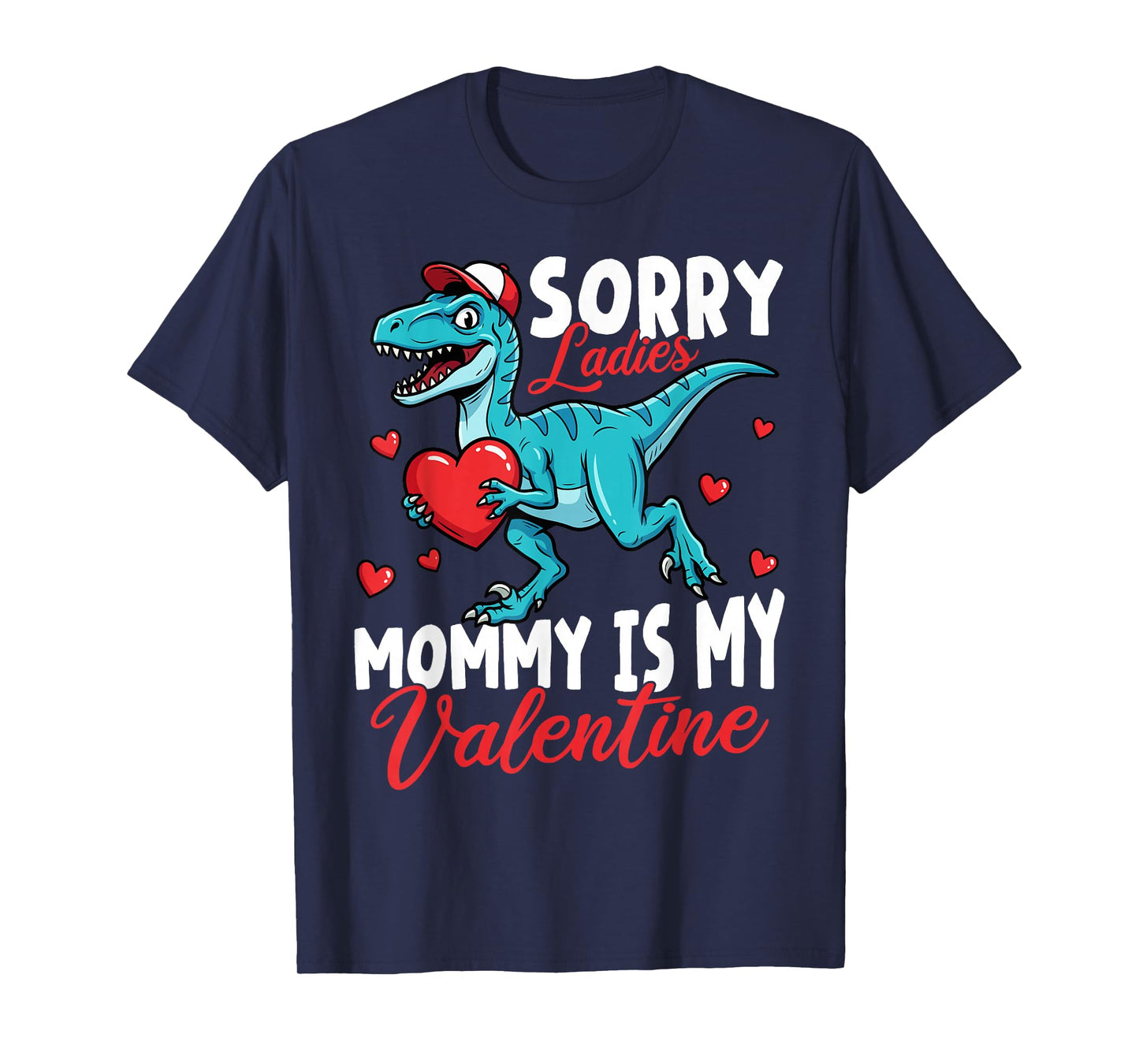 Kids Valentines Day Shirt Boys Sorry Mommy is My Valentine T-Shirt