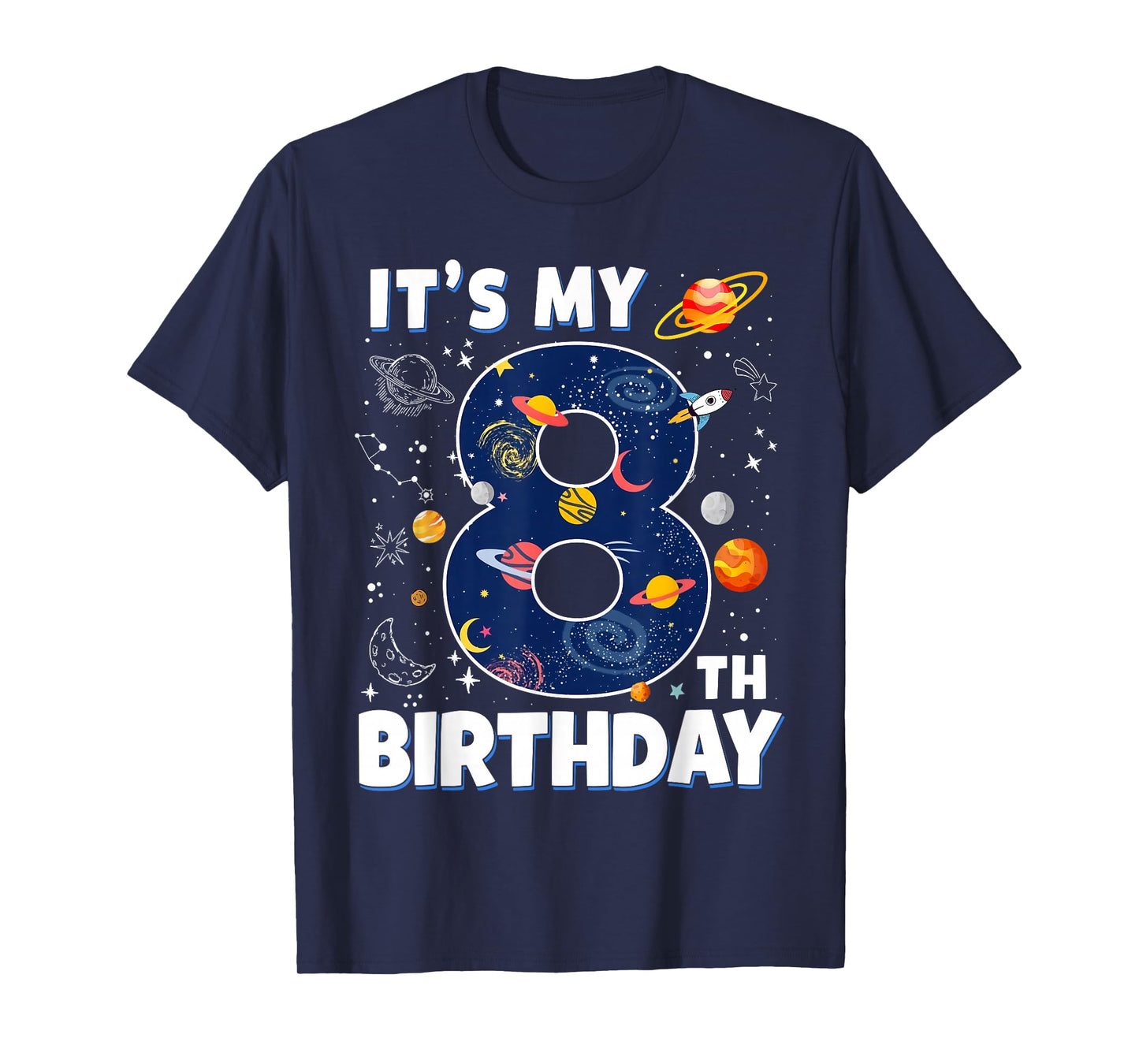 It’s My 8th Birthday 8 Year Old Astronaut Space Party Outfit T-Shirt