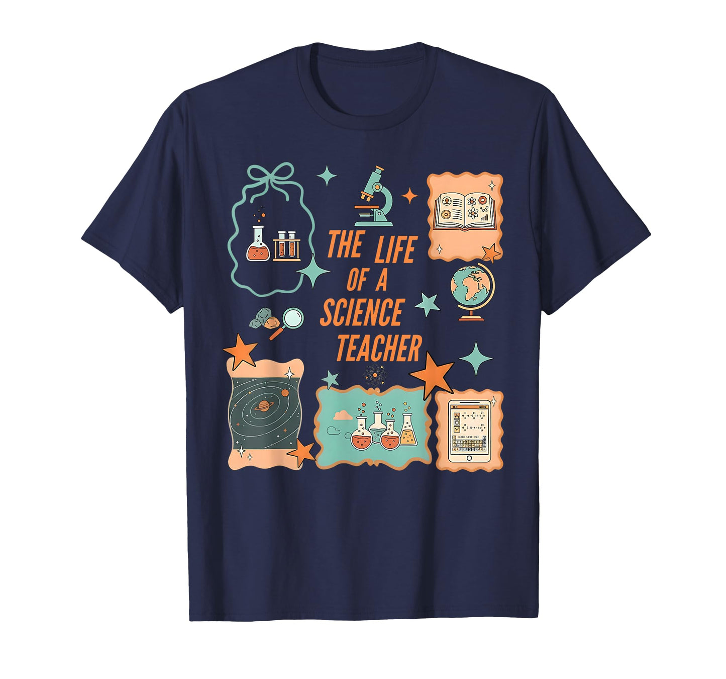 Life of A Science Teacher Chemistry Stems Teacher Scientist T-Shirt