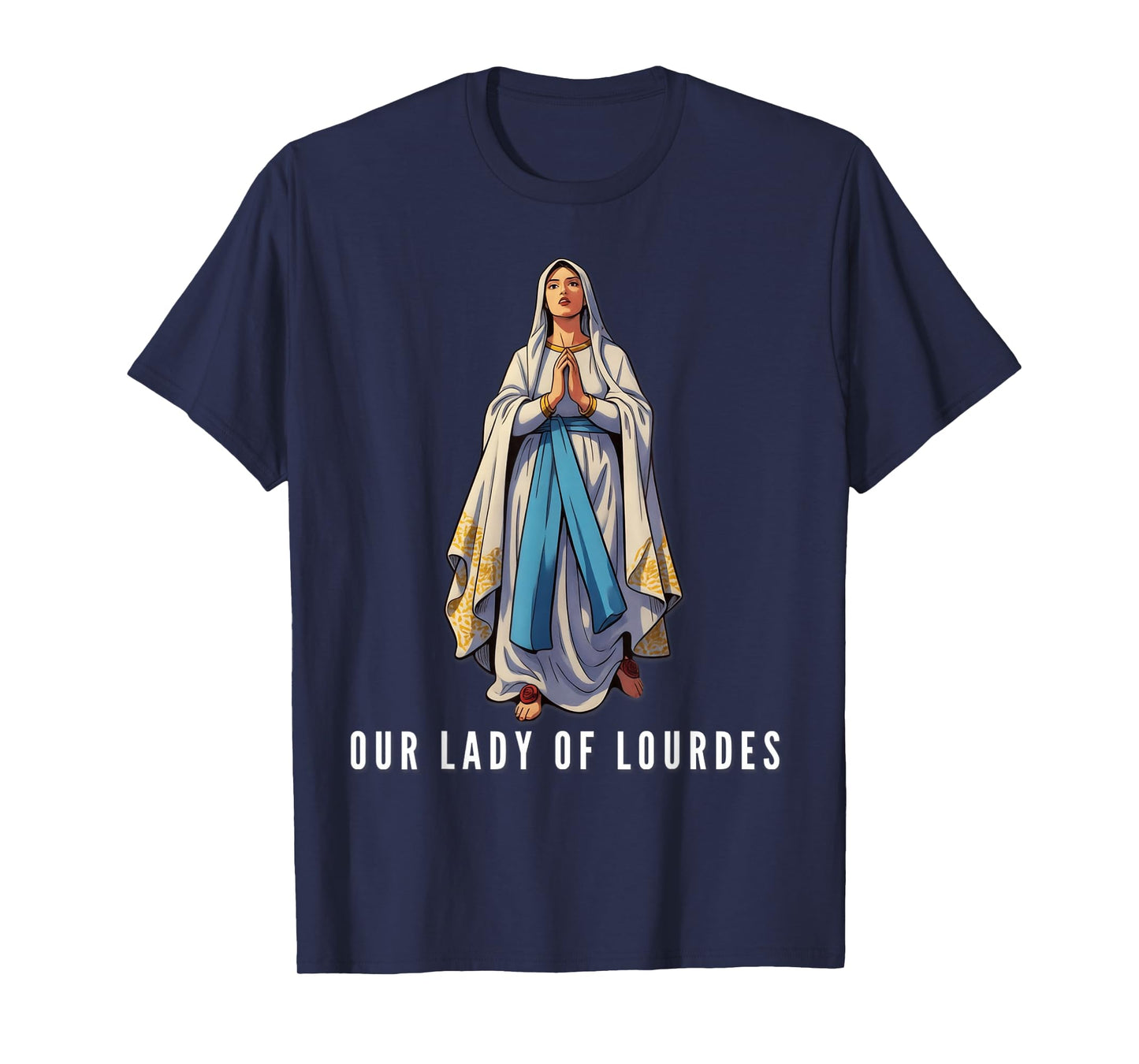Our Lady of Lourdes Immaculate Blessed Mother T-Shirt