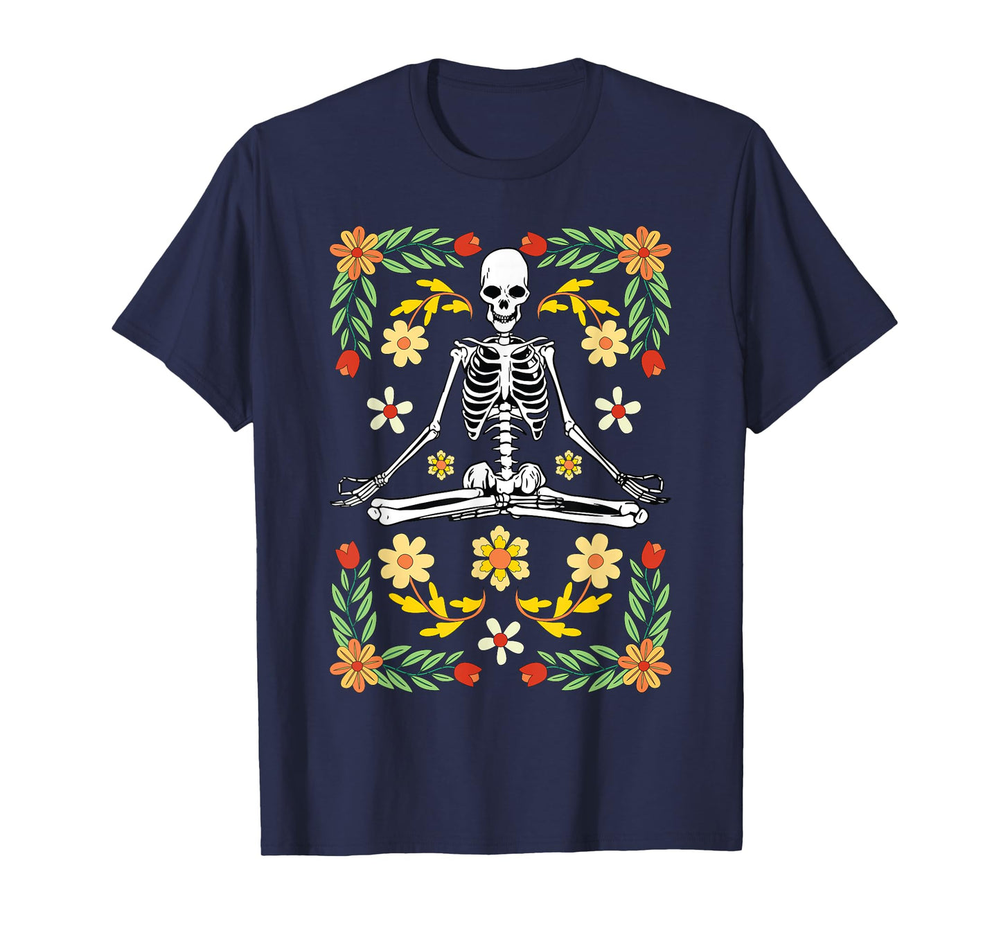 Meditating Skeleton Dia De Los Muertos Mexican Day of Dead T-Shirt
