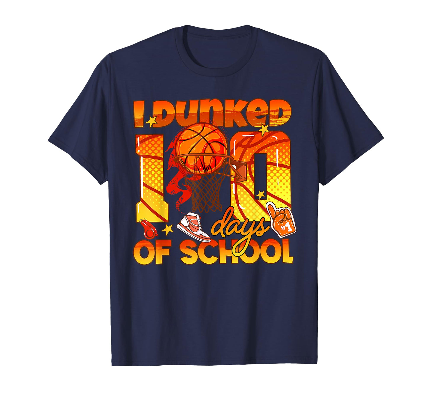 Basketball I Dunked100 Days of School Student Teacher Funny T-Shirt