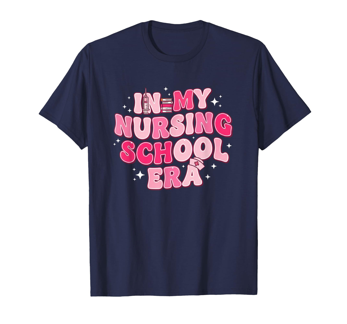 Nurse, in My Nursing School Era Student Nurse Nursing-Sk T-Shirt