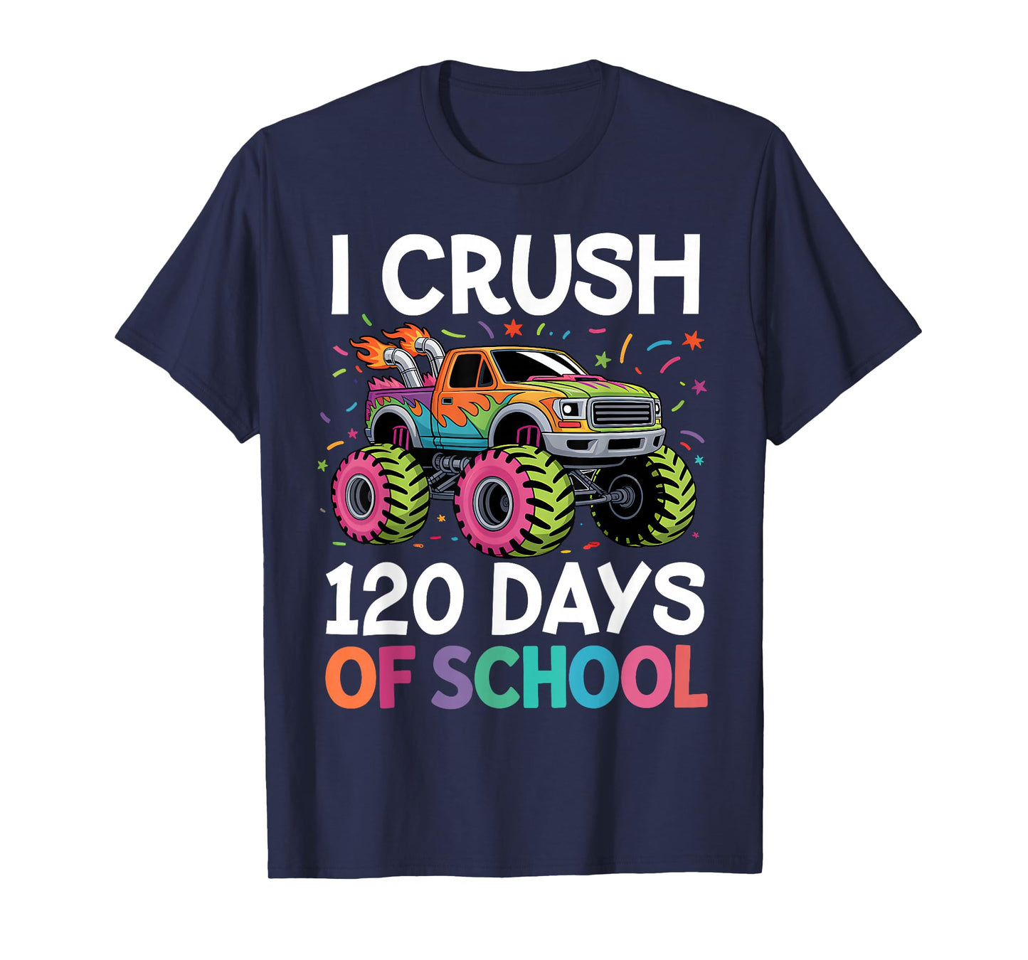 120 Days of School Monster Truck 120th Day of School Boys T-Shirt