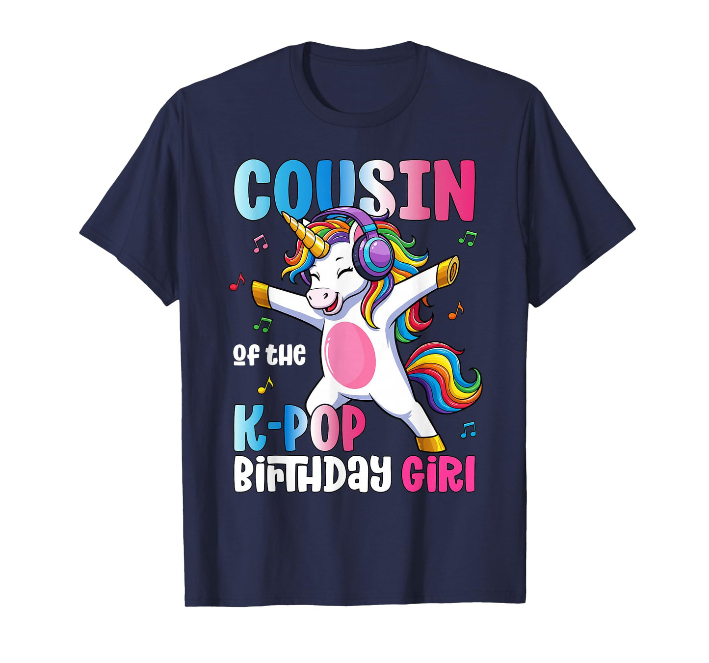 Cousin of The K-Pop Birthday Princess T-Shirt