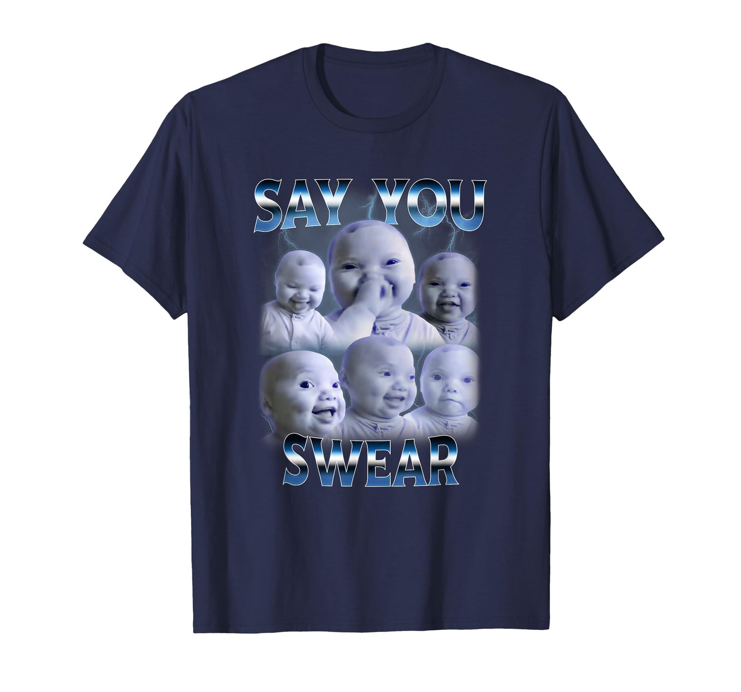 Say You Swear Ai Niche Baby Holding Back Laugh Genz Meme T-Shirt