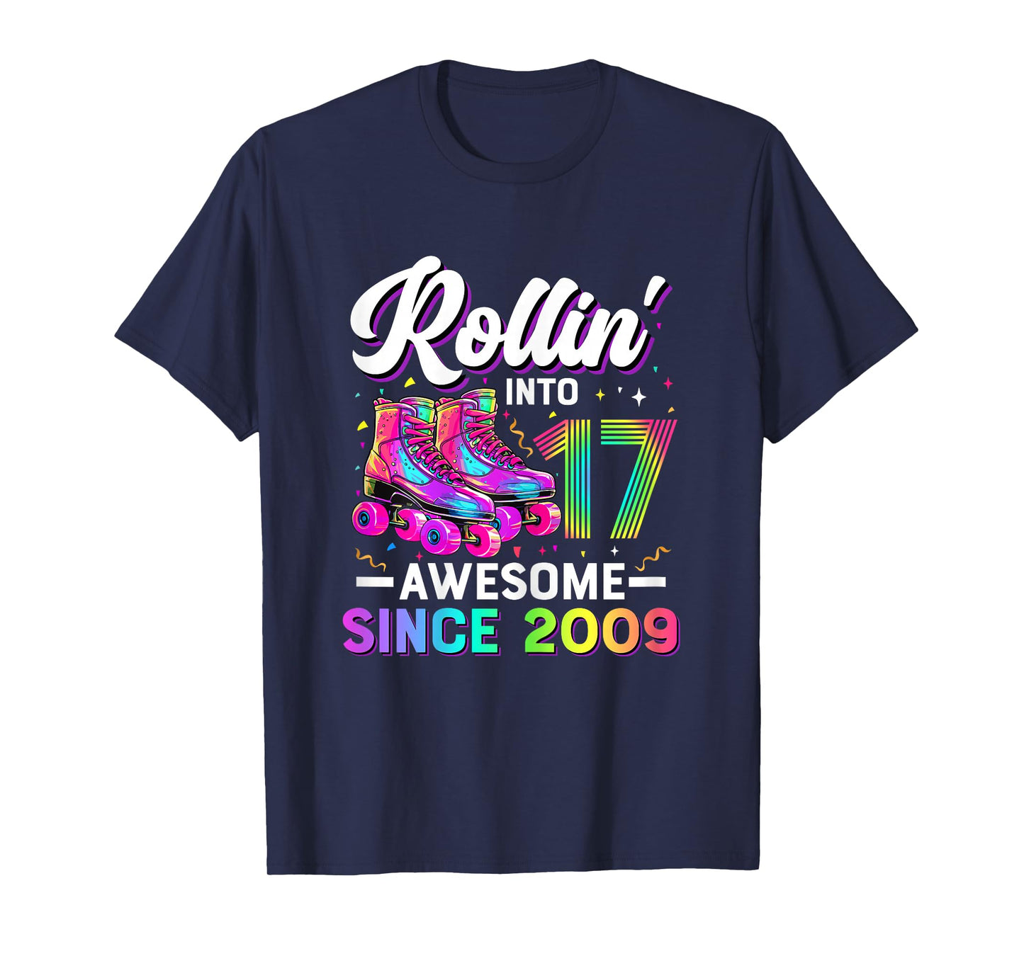 17th Birthday Shirt Girl 17 Year Old Roller Skate Skating T-Shirt