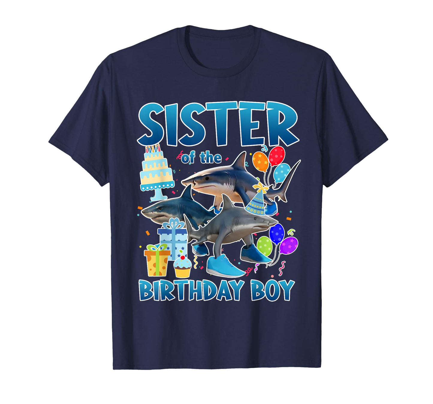 Sister Of The Birthday Boy Tralalero Tralala Family Matching T-Shirt