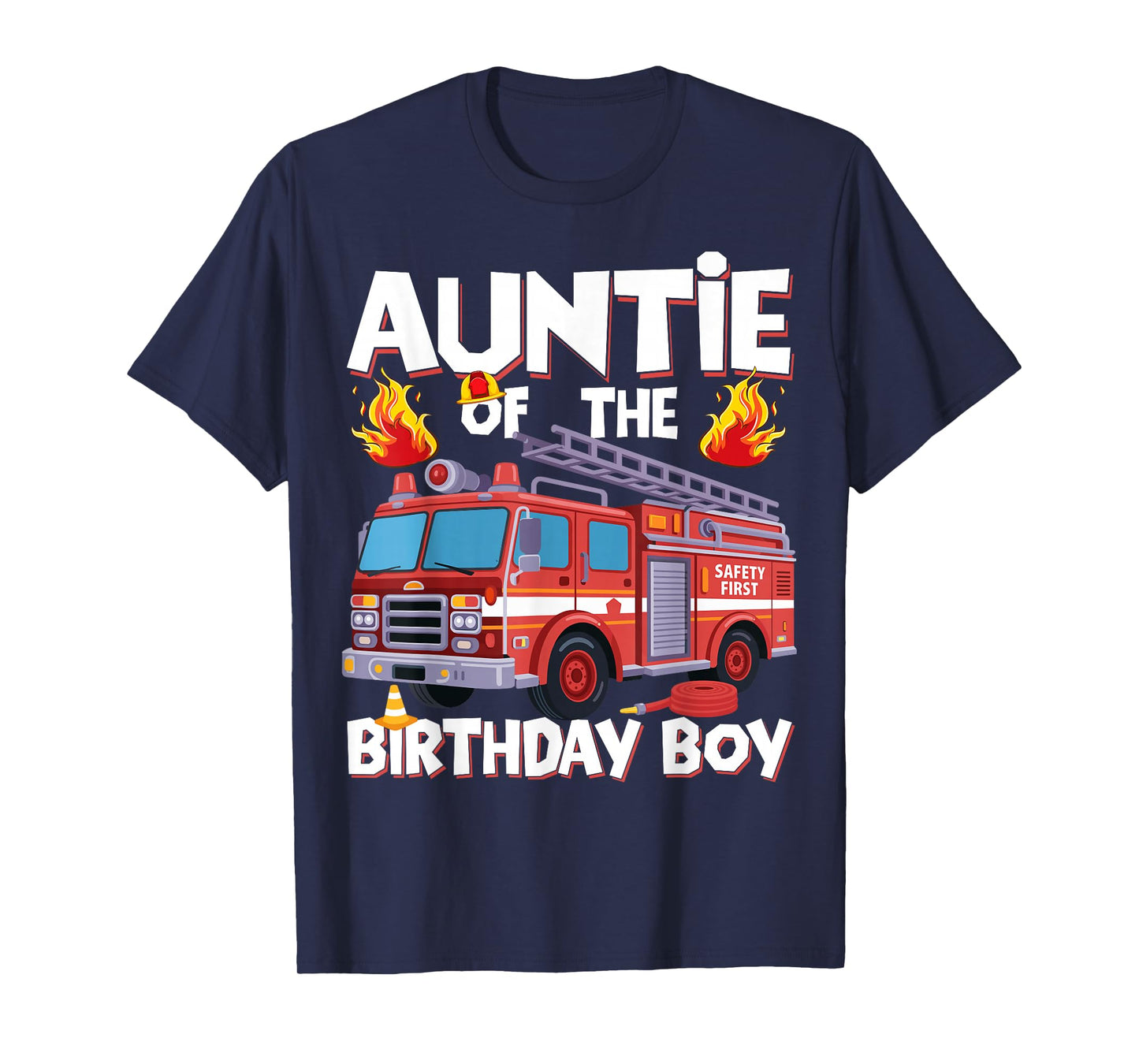 Auntie of The Birthday Boy Fire Truck Firefighter Aunt Bday T-Shirt