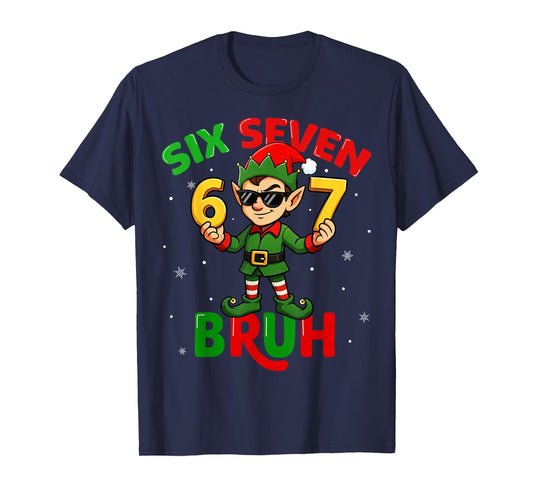 Bruh 67 Six Seven 6 7 Meme Elf Christmas Funny Boy Girl Kids T-Shirt