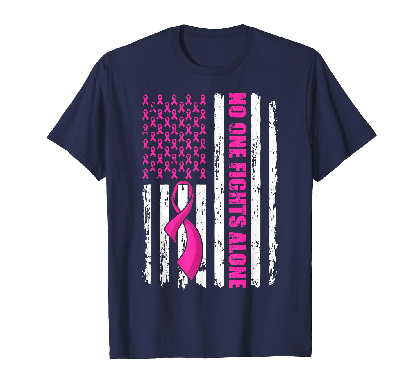 No One Fight Breast Cancer Alone Pink Ribbon American Flag T-Shirt