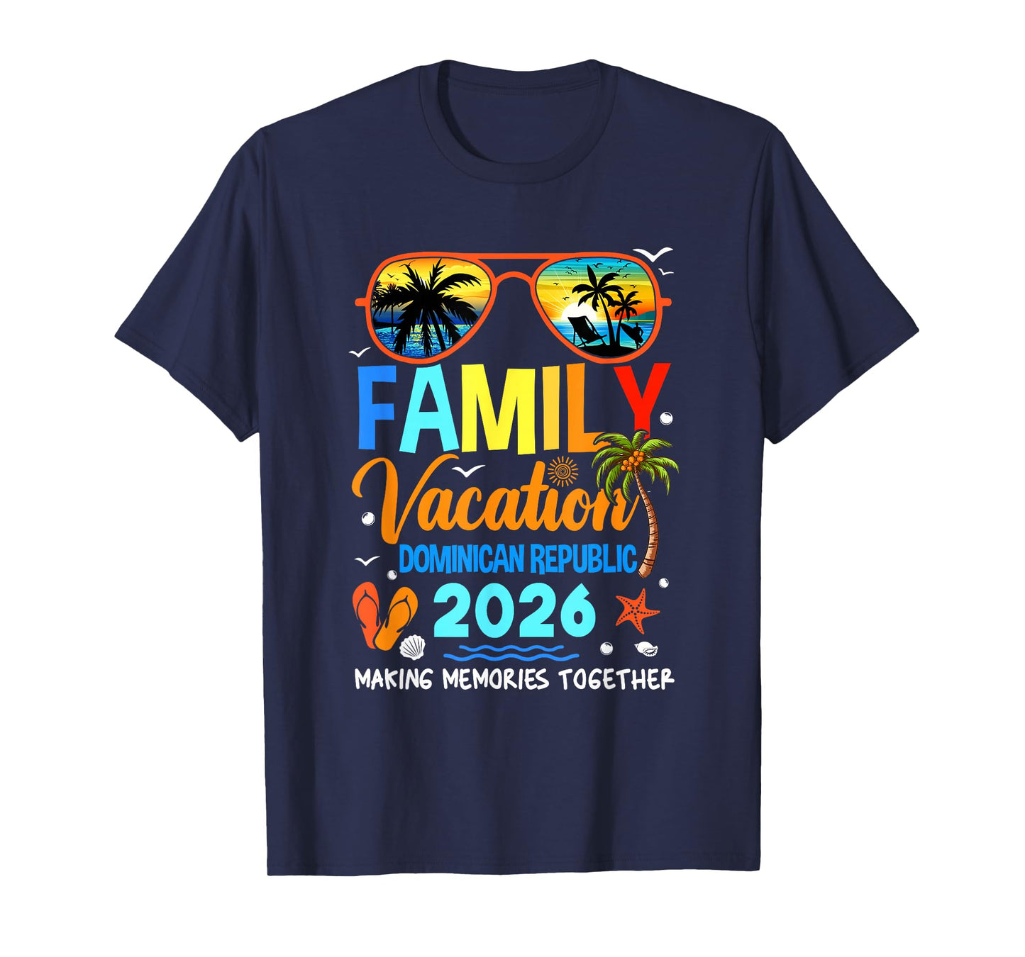 Family Vacation Dominican Republic 2026 Family Vacation T-Shirt