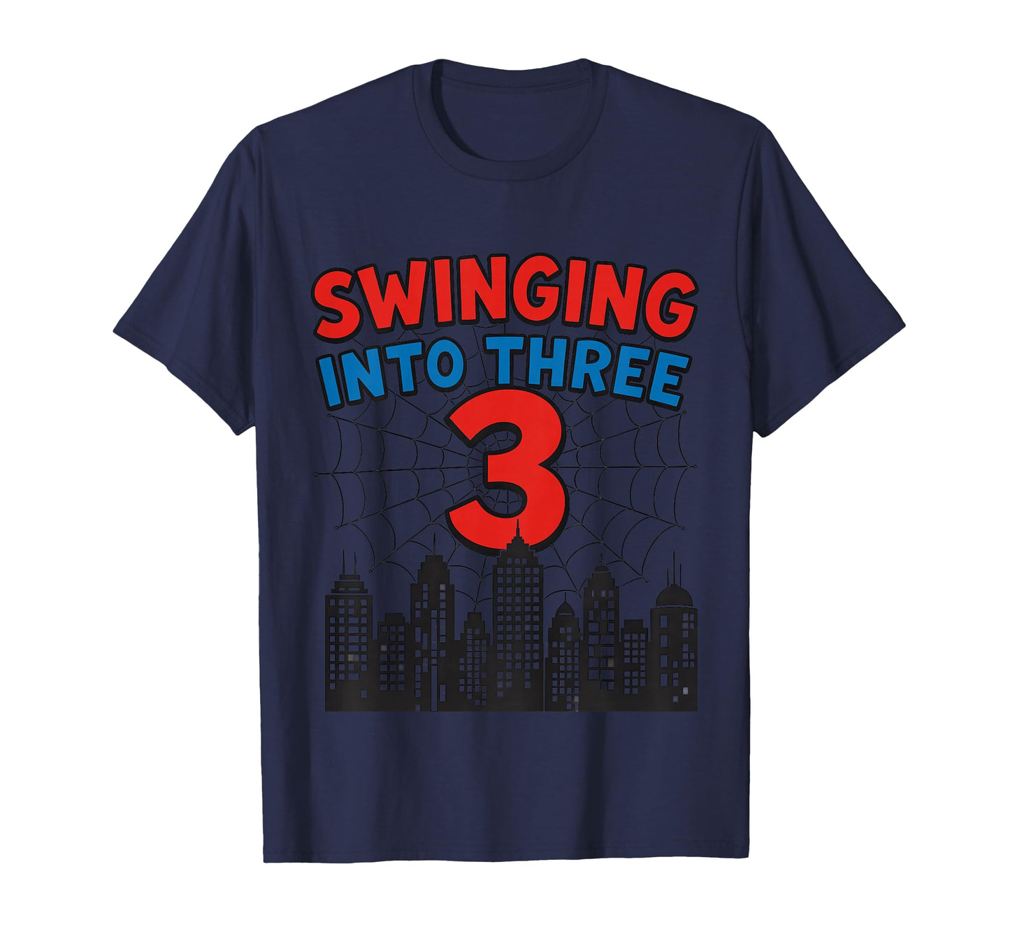 Kids 3Yr Old Boy Spider Theme 3rd Birthday Swinging into 3 T-Shirt