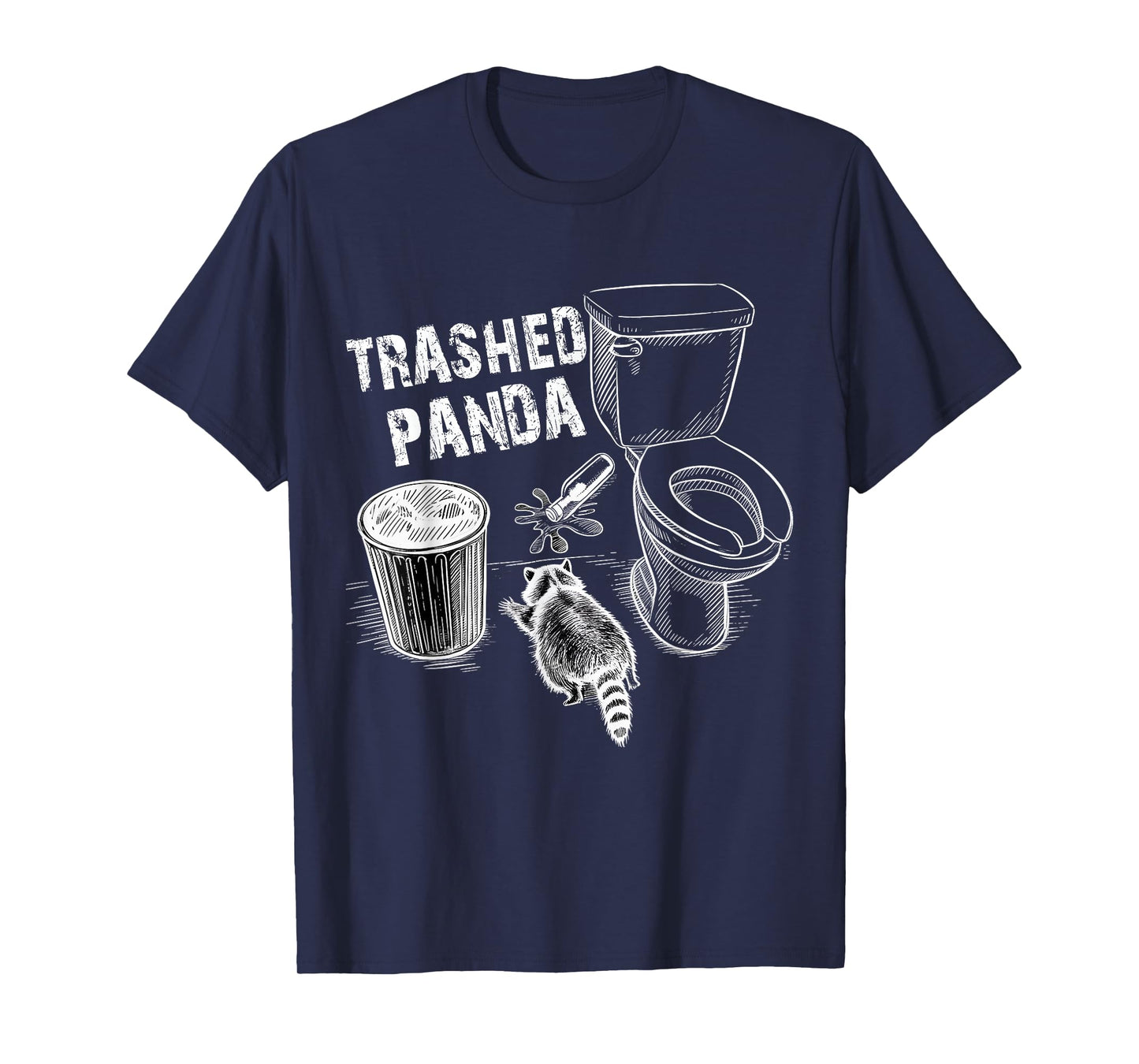 Trashed Panda Funny Drunk Racoon T-Shirt